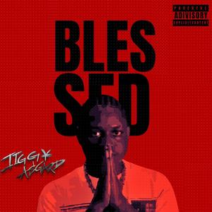 Blessed (Explicit)