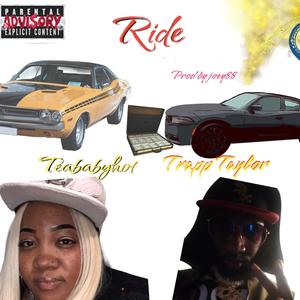 Ride (feat. Teababyhot & Prod by joey88) [Explicit]