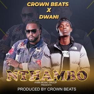 Nthambo (feat. Crownbeats)