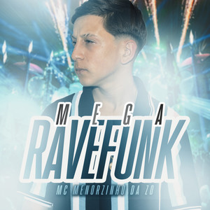 Mega Rave Funk (Explicit)