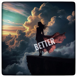Better