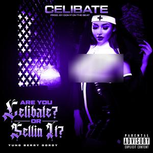 Sale-A-Bit (Celibate) (Explicit)
