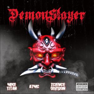 Demon Slayer (Explicit)