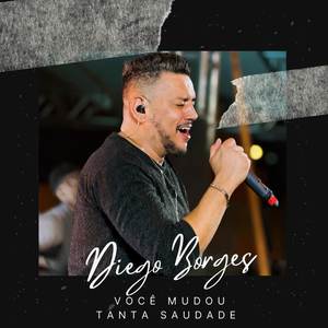 Você Mudou / Tanta Saudade