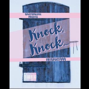 KNOCK KNOCK (Explicit)