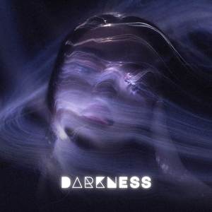 DARKNESS