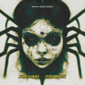 EVERYBODY SUXX (Explicit)