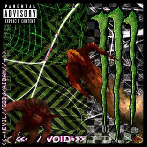 Monster Energy (feat. void) [Explicit]