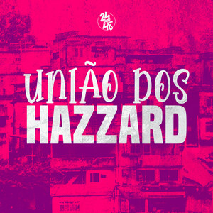 União dos Hazzard (Explicit)