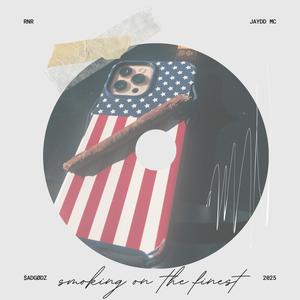 smoking on the finest (feat. RnR) (Explicit)