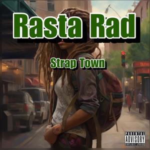 Strap Town (Explicit)