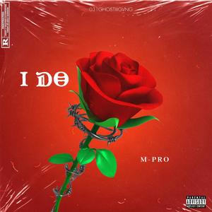 I Do (official Audio)