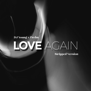 Love Again (Stripped Version)