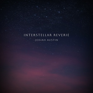 Interstellar Reverie