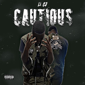 Cautious (Explicit)