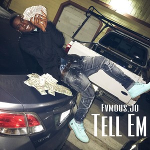 Tell Em (Explicit)