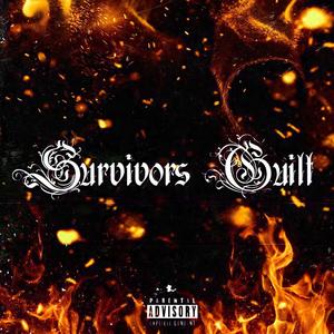 Survivor's Guilt (Explicit)