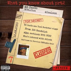 What You Know About Prt2 (Explicit)