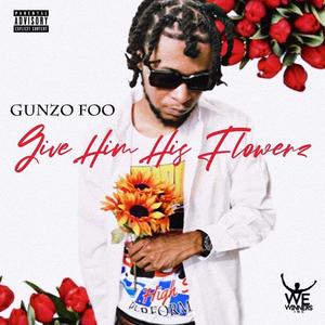 Give Him Hiz Flowerz (Explicit)