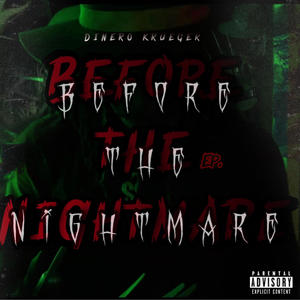 Before The Nightmare (Explicit)