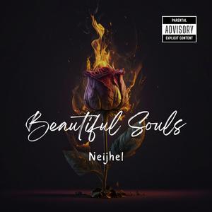 Beautiful Souls (Explicit)