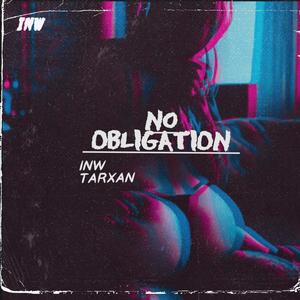 NO OBLIGATION (Explicit)