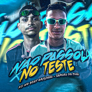 Não Passou no Teste (Explicit)