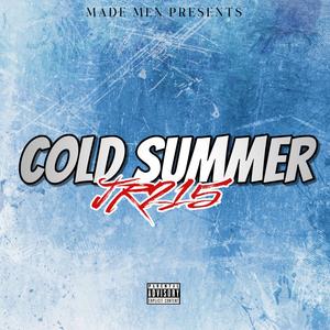 Cold Summer (Explicit)
