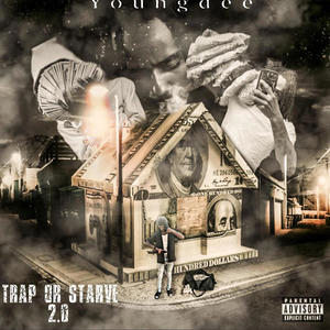 Trap or starve 2.0 (Explicit)