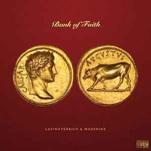 BANK OF FAITH (feat. Modenine) (Explicit)