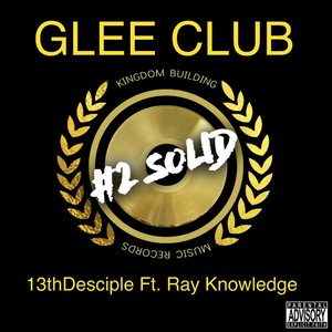 GLEE CLUB (feat. Ray Knowledge)