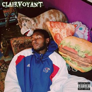 Clairvoyant (Explicit)