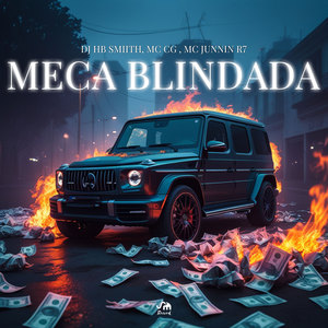 Meca Blindada (Explicit)