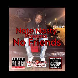 No Friends (Explicit)