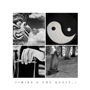 24Mike & The Quest_1