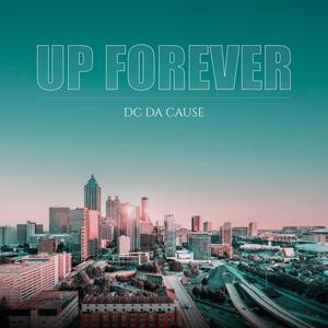 Up Forever (Explicit)