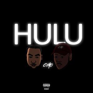 Hulu (feat. Eastside Lulu) (Radio Edit)