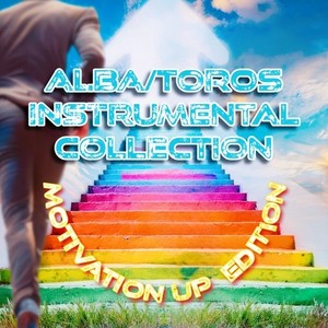 ALBA/TOROS INSTRUMENTAL COLLAECTION (motivation up edition)