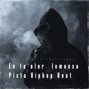 En tu olor Inmenso