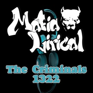 The Criminals 1322 (Explicit)