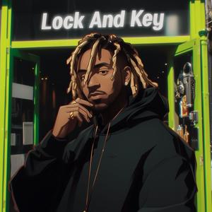 Lock And Key (Explicit)