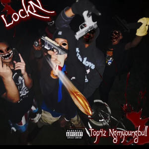 Lock N (feat. Ngmyoungbull) (Explicit)