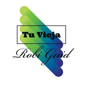 Tu Vieja (Explicit)