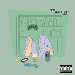 Piano B (Explicit)