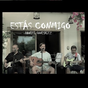 ESTÁS CONMIGO
