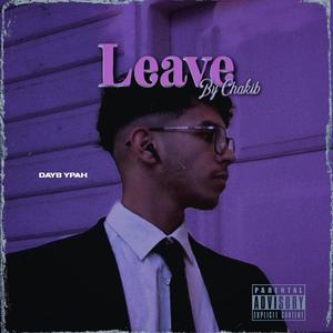 Leave (feat. Chiro)