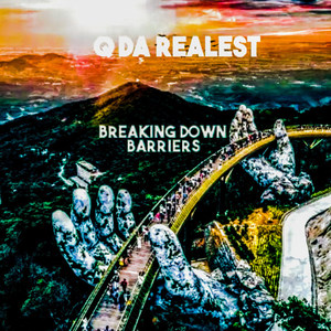 Breaking Down Barriers (Explicit)