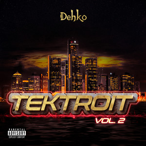 Tektroit, Vol. 2 (Explicit)