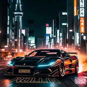 Rollin (Explicit)