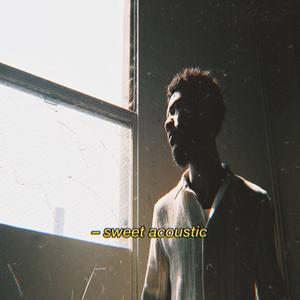 Sweet (Acoustic)